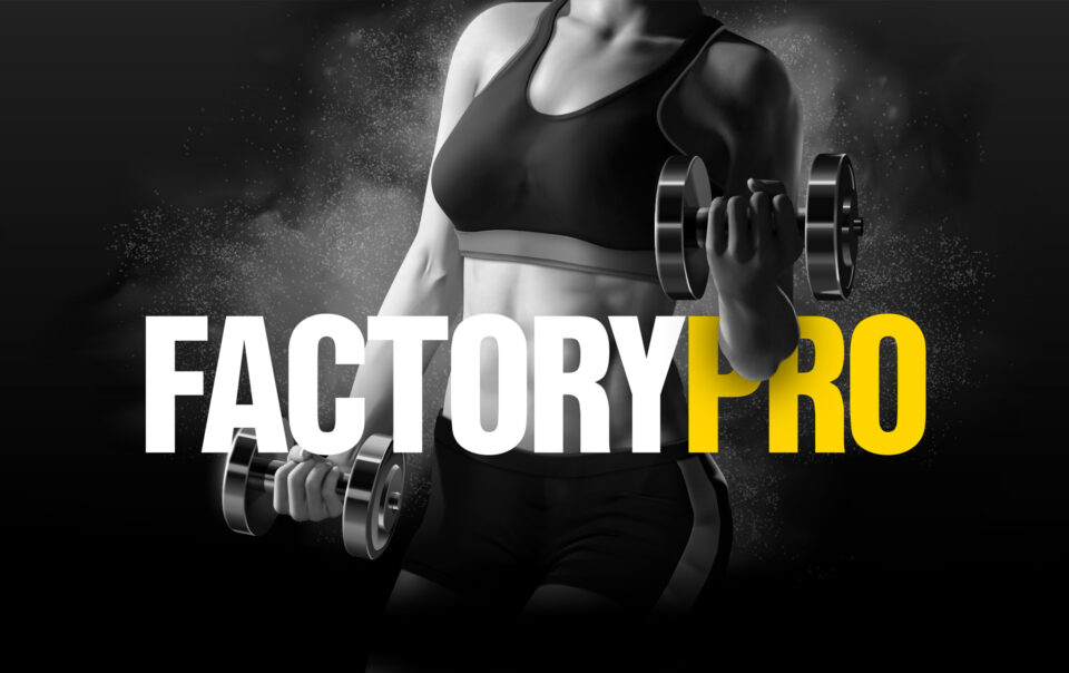 FACTORY PRO